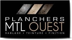 Sablage - Teinture - Finition - Planchers Montréal Ouest